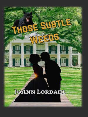 cover image of Those Subtle Weeds